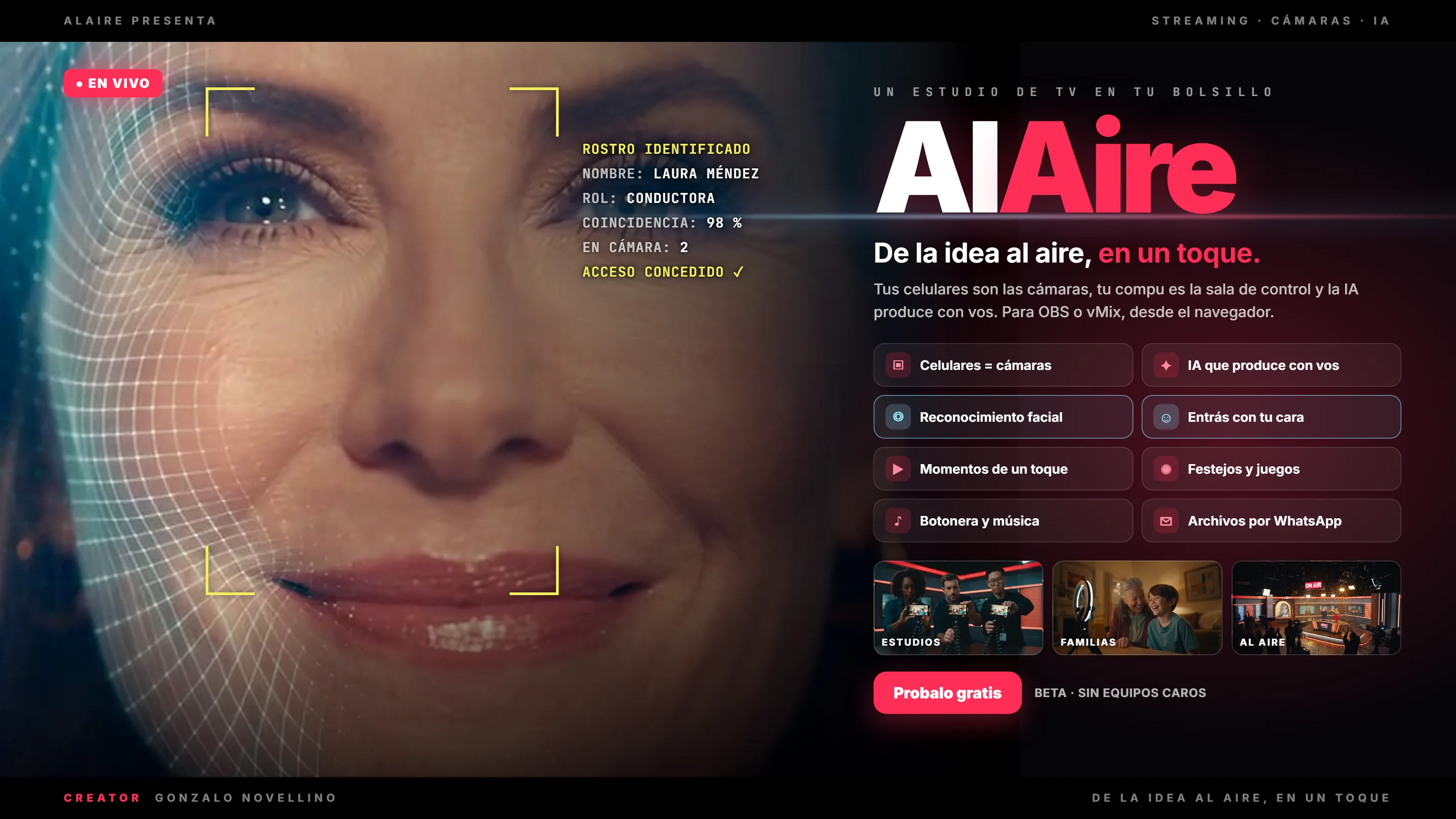 Afiche de AlAire: una conductora con una malla de reconocimiento facial y sus datos al costado, el logo, la frase De la idea al aire, en un toque, y fotos de un estudio, una abuela con su nieto y un set al aire